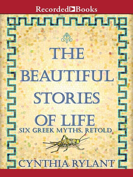 Title details for The Beautiful Stories of Life by Cynthia Rylant - Wait list